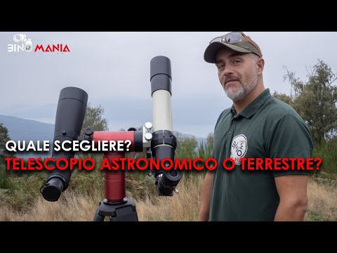 Cosa scegliere? Telescopio astronomico o telescopio terrestre?