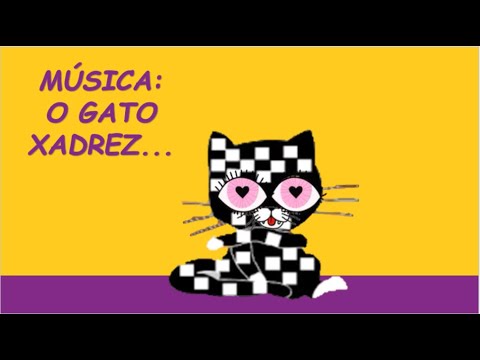 O gato xadrez - Música