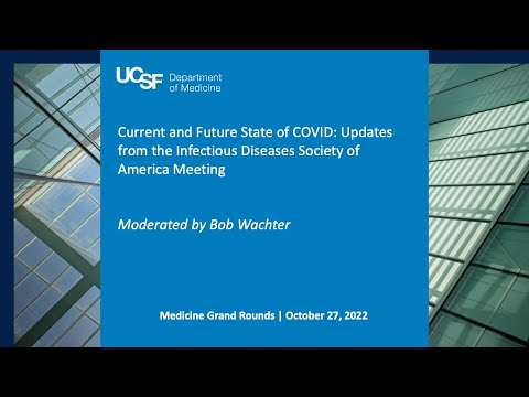 The Current & Future State of COVID: Updates from the Infectious Diseases Society of America Meeting