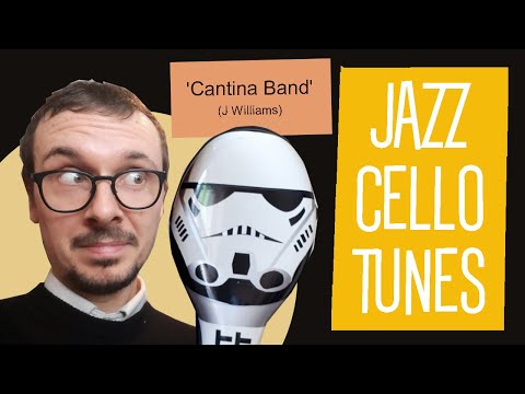 JAZZ CELLO TUNES: Cantina Band