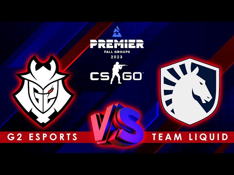[ENG] BLAST Premier: Fall Groups 2023 - G2 ESPORTS VS TEAM LIQUID (BO3) #CSGO
