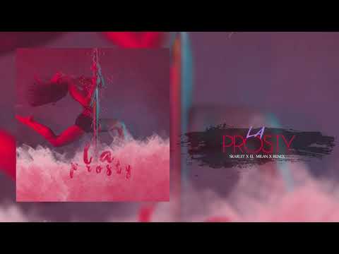 La Prosty - Skarlet x El Milan x Prod By Renex. Cubaton 2020, Reparto Cubano 2020, Reggaeton 2020,