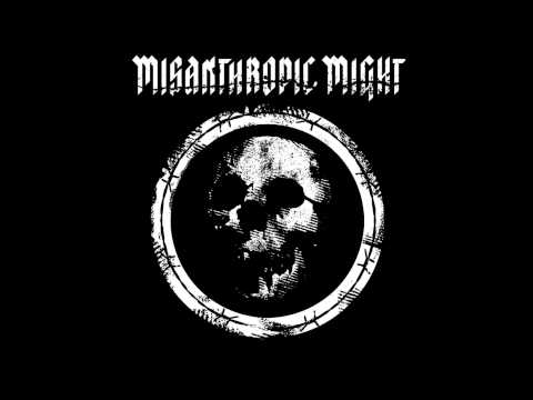 Misanthropic Might- Menschenhasser (Full Album)