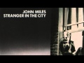 John Miles - Slow Down 