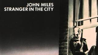 John Miles - Slow Down