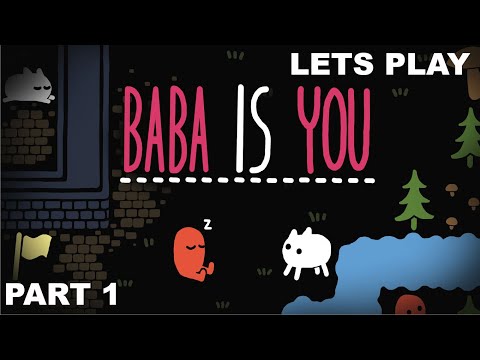 Lets Play Baba Is You PT.1