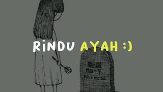 Download lagu SIAPKAN TISU!! || Status Wa Sedih || Rindu Ayah🥺😢 || Selamat hari ayah Ft.nisaahrsa mp3