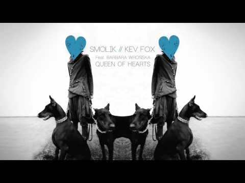 Smolik // Kev Fox feat. Barbara Wrońska - Queen of Hearts (Official Audio)