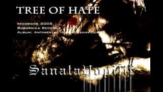 Sanata Vopilif - Tree of hate (2008)