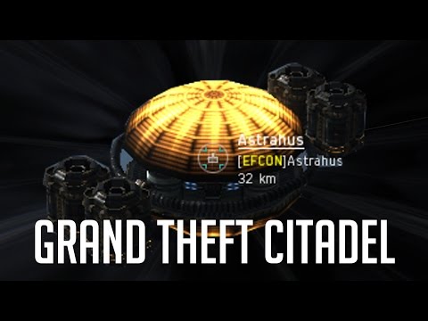 EVE Online - Grand Theft Citadel Video