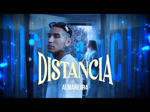 Almanegra - Distancia (Video Oficial)