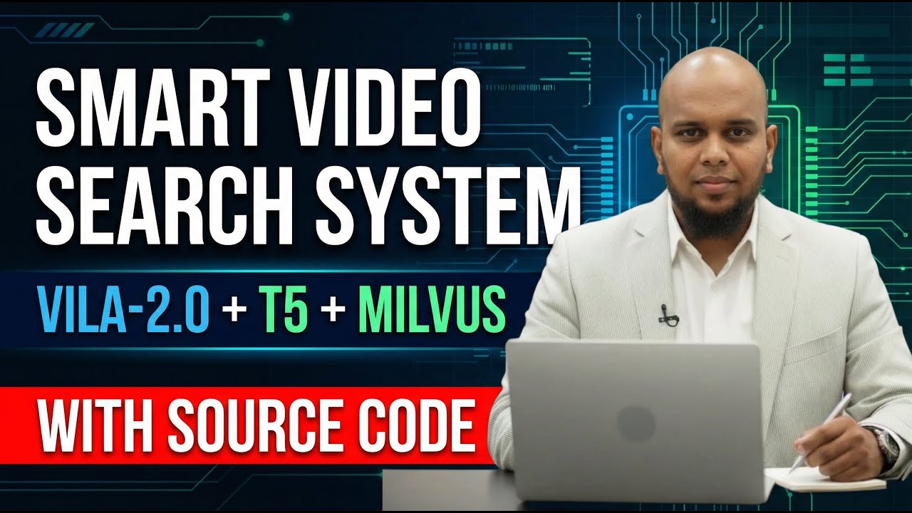 Smart Video Search System | VILA-2.0 + T5 + Milvus