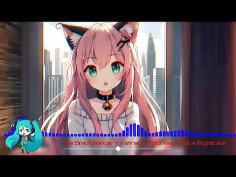 Die Draufgänger x Hannah - Hallo kleine Maus (Nightcore)