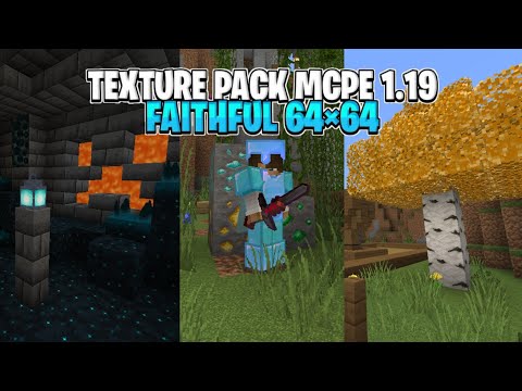 EBBY&GAME - Texture Pack Faithful Cocok Untuk Survival MCPE 1.19 - Texture Mcpe 64x64 100% Work - Minecraft 1.19