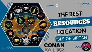 The Most Efficient Places For Resources-Isle Of Siptah | Farming Guide - Conan Exiles Tutorial