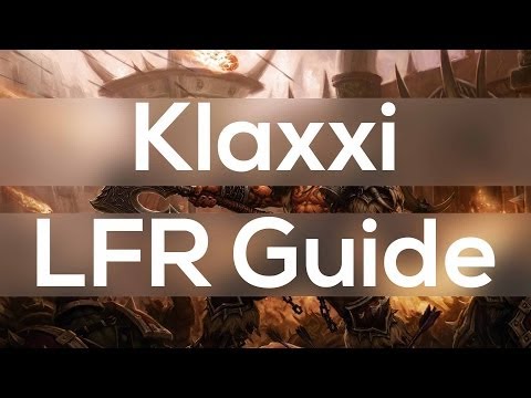 Paragons of the Klaxxi LFR Guide - The Siege of Orgrimmar Downfall