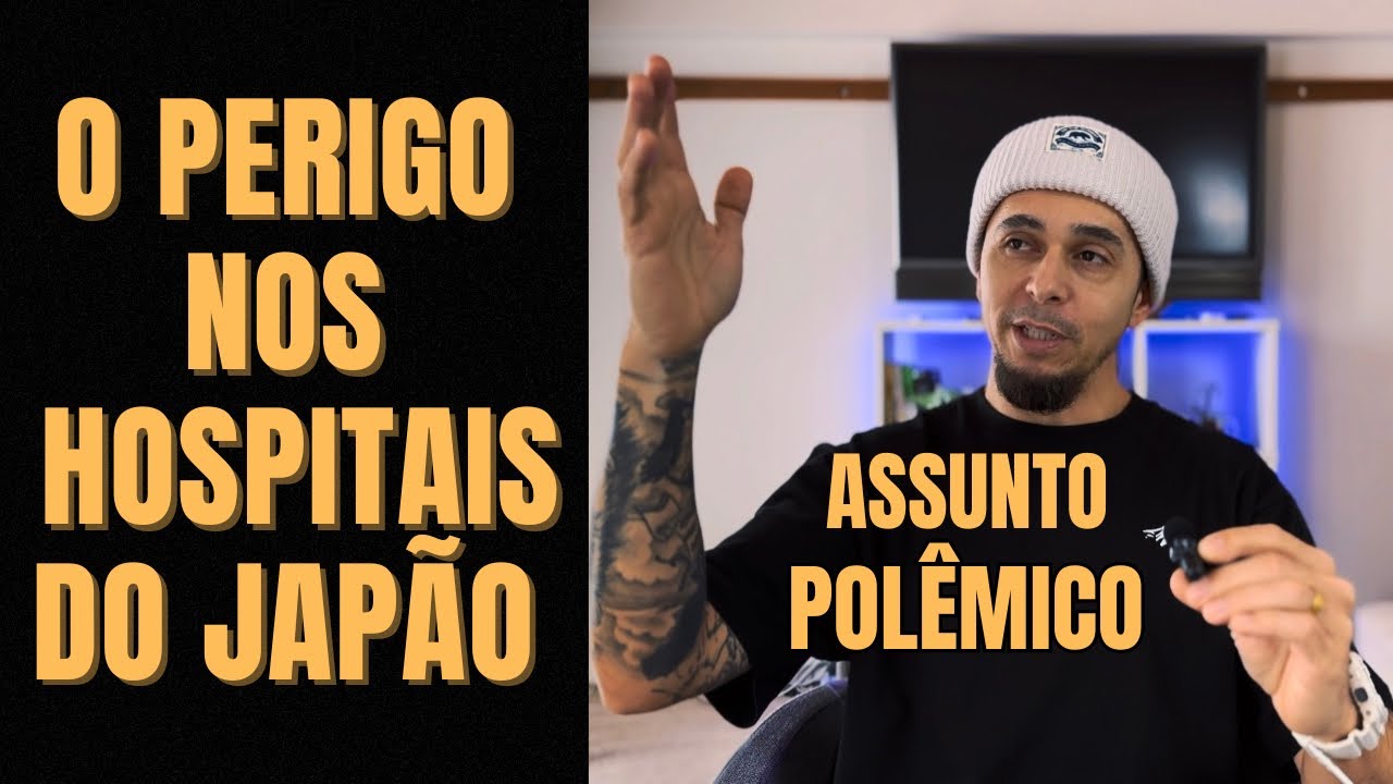 TOME CUIDADO COM OS HOSPITAIS E CLÍNICAS DO JAPÃO 🇯🇵.