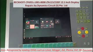 BECKHOFF CP6931-1001-0000 LTA121C33SF 12.1 Inch Display Repairs by Dynamics Circuit (S) Pte. Ltd.