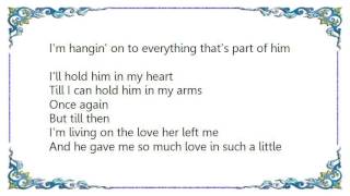 Chely Wright - The Love He Left Behind Lyrics