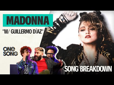 Madonna's "Into the Groove" with Guillermo Díaz | Full Episode | One Song Podcast