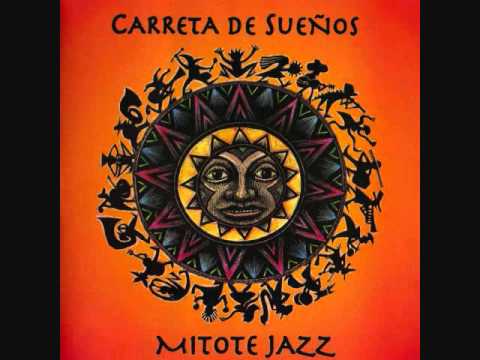 Mitote Jazz - Cometa de la Farola.wmv