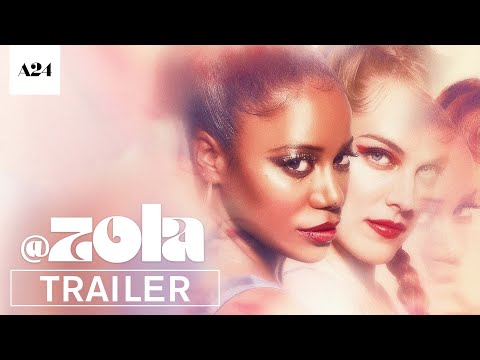 Zola (Trailer)