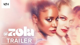 Trailer for Zola