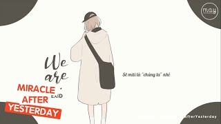 「Vietsub」 WE ARE.. - EXID (이엑스아이디)