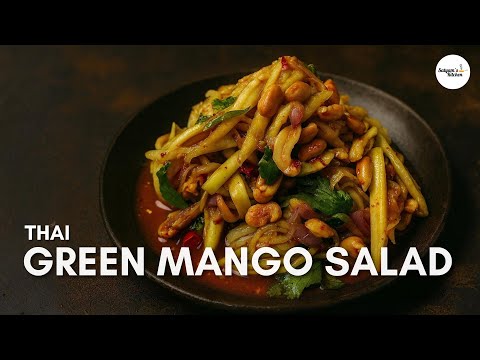 πΉπ Spicy Thai Green Mango Salad: A Refreshing and Flavourful Summer Recipe