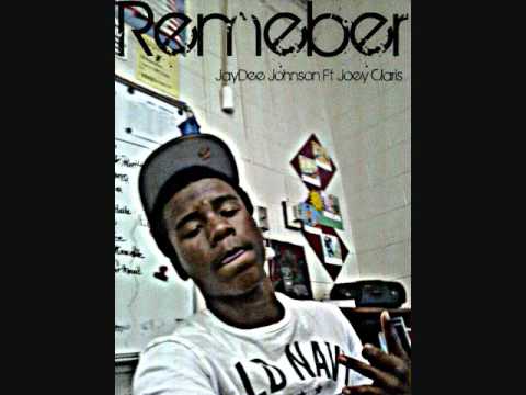 Remeber ft. Joey Claris