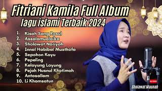 Download lagu FITRIANI KAMILA - KISAH SANG RASUL - ASSALAMUALAIKA - SHOLAWAT NARIYAH | SHOLAWAT PENARIK REZEKI mp3
