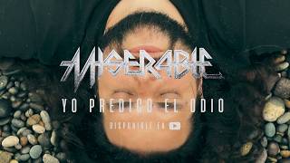 Yo Predico el Odio - Miserable