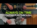 Always On Time Official Electric Guitar Playthrough Elevationworship