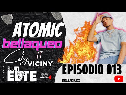 Ceky Viciny x Atomic Otro way GRABANDO "Bellaqueo" - EL JAY ELITE
