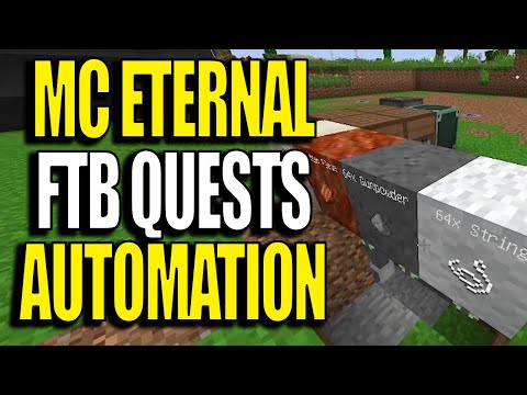 Minecraft MC Eternal Modpack Chapter 2 Ep 26 - FTB Auto Quests