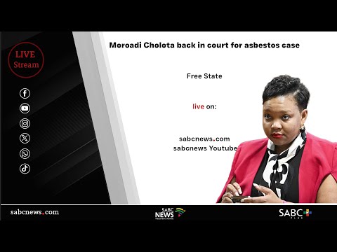 Moroadi Cholota back in court for asbestos case