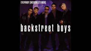 Backstreet Boys - Everybody (Backstreet&#39;s Back) (Super Clean)