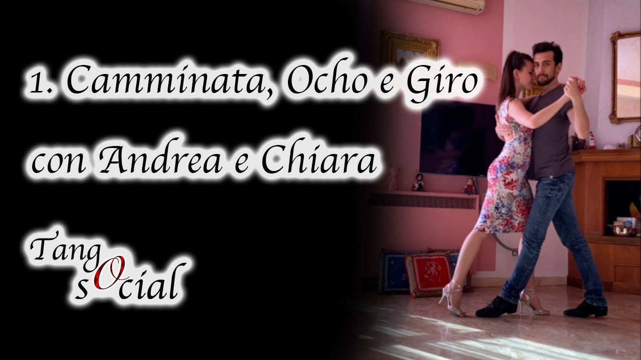 Camminata, Ocho e Giro (Andrea Vighi e Chiara Benati)