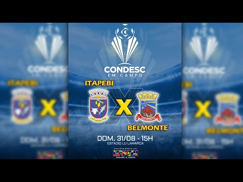 ITAPEBI X BELMONTE | Copa CONDESC 2025 Itapebi - Bahia | 31/08 #2025