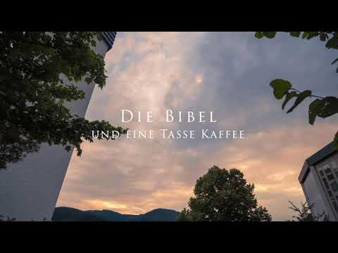 Die Bibel und eine Tasse Kaffee | Teil 1