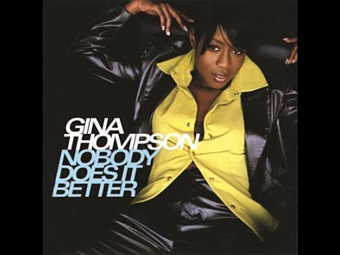 Gina Thompson Feat Missy Elliot - The Things You Do