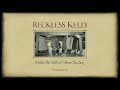 Reckless Kelly - Vancouver (Official Visualizer)