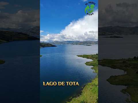Lago de Tota en Boyaca.