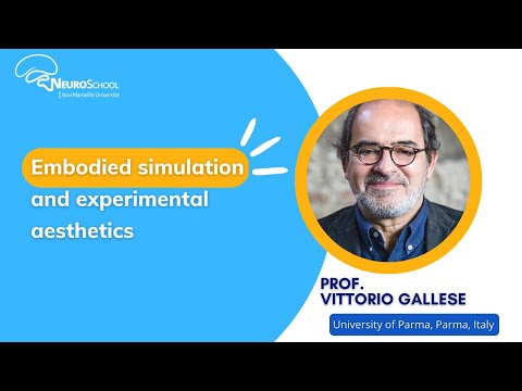 Seminar: Embodied simulation and experimental aesthetics by Vittorio Gallese