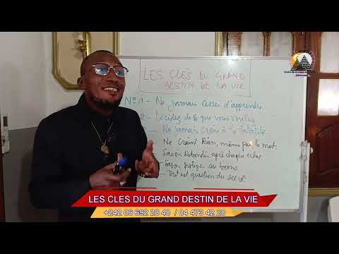 LES CLES DU GRAND DESTIN DE LA VIE