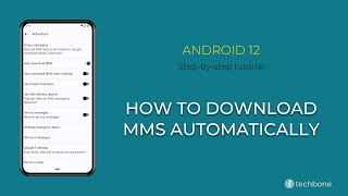 How to Download MMS automatically [Android 12]