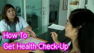 Learn Thai : Get a health check-up in Thailand