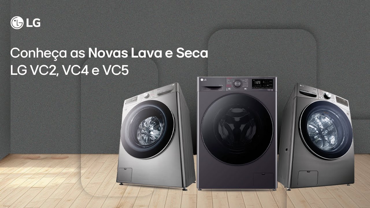 Live LG l Conheça as Novas Lava e Seca LG VC2, VC4 e VC5