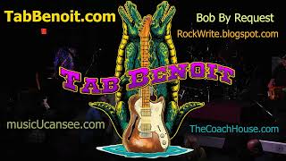 Tab Benoit - For What It's Worth - LIVE!!! Coachhouse - Bob By Request &amp; musicUcansee.com