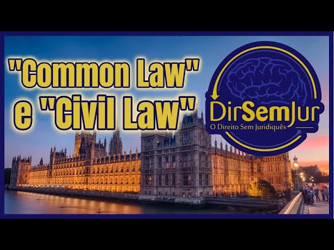 "Common Law" e "Civil Law" - aprendendo Direito com o Rei Artur e com Napoleão Bonaparte